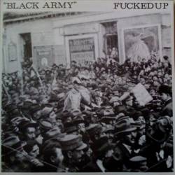 Fucked Up : Black Army